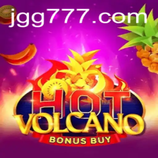 Discover the Excitement of HotVolcanoBonusBuy with GG777