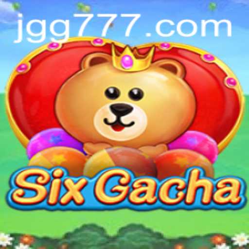 Exploring the Thrilling World of SixGacha: A Dive into the Addictive GG777 Experience